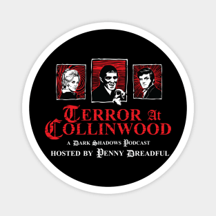 Terror at Collinwood - Trio of Terror 3 - main trio logo- Color shirt version - designed by Eric Marshall Magnet